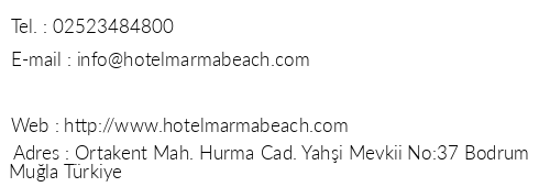 Hotel Marma Beach telefon numaralar, faks, e-mail, posta adresi ve iletiim bilgileri